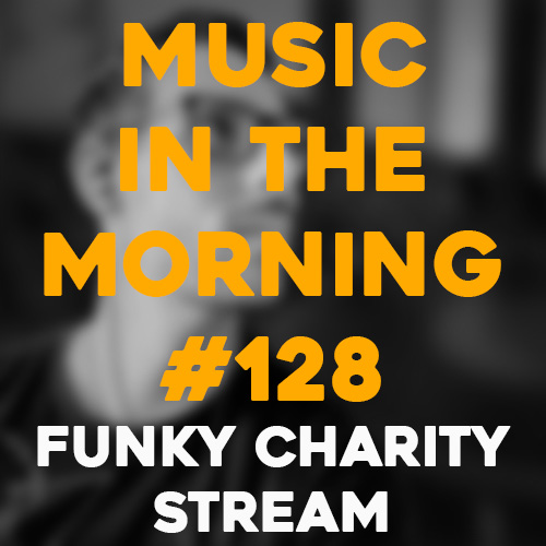 Cover art for Music in the Morning #128