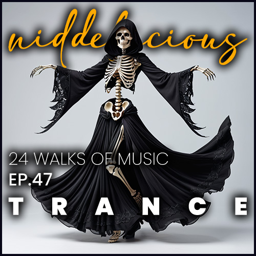Cover art for 24 Walks of Music Ep. 47 - Trance