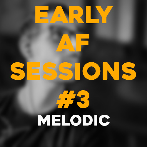 Cover art for Early AF Sessions #3