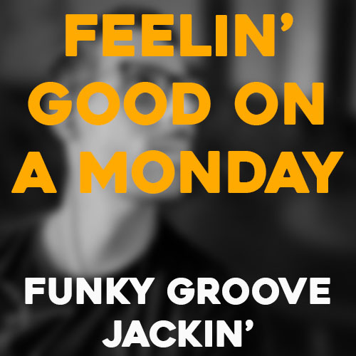 Cover art for Feeling good on a Monday